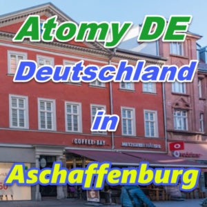 Kundendienststelle Atomy Deutschland in Aschaffenburg