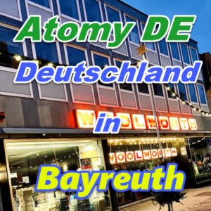 Kundendienststelle Atomy Deutschland in Bayreuth