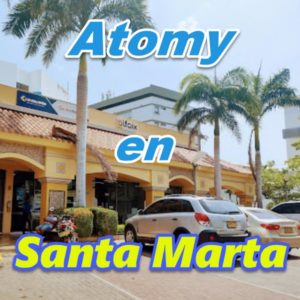 Atomy Colombia en Santa Marta